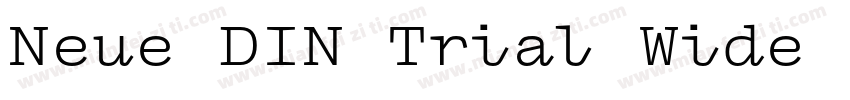 Neue DIN Trial Wide Light字体转换
